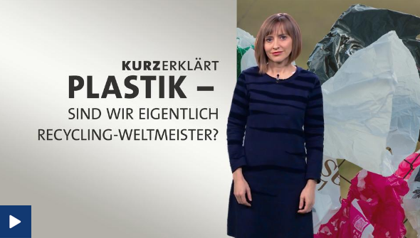 ARD-Video: Plastik - sind wir eigentlich Recycling-Weltmeister?